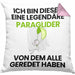 Paraglider Geschenk Kissen mit Füllung 40x40 Lustige Geschenkidee Geburtstag für Paraglider Ich Bin Dieser Legendäre Paraglider Von Dem Alle Geredet Haben (Grau) Rosa Trendation