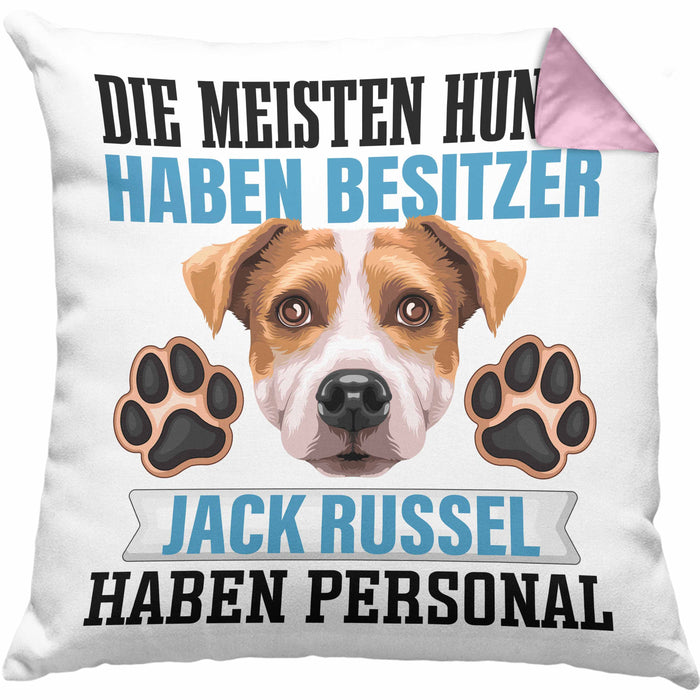 Jack Russell Besitzer Kissen mit Füllung 40x40 Geschenk Lustiger Spruch Geschenkidee Besitzerin Jack Russell Haben Personal (Grau) Rosa Trendation