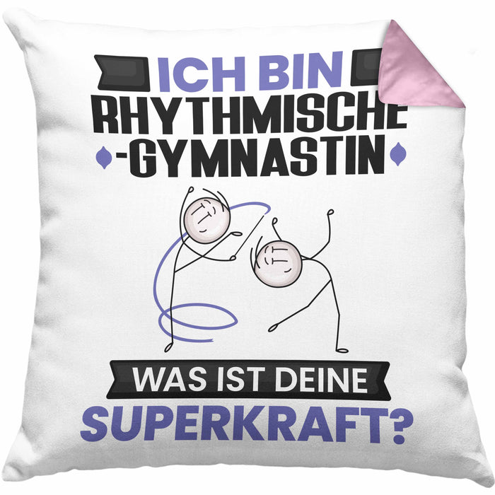 Rhythmische Gymnastin Kissen mit Füllung 40x40 Geschenk für Rhythmische Gymnastin Geburtstag Lustiger Spruch Was Ist Deine Superkraft (Grau) Rosa Trendation