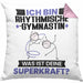 Rhythmische Gymnastin Kissen mit Füllung 40x40 Geschenk für Rhythmische Gymnastin Geburtstag Lustiger Spruch Was Ist Deine Superkraft (Grau) Rosa Trendation