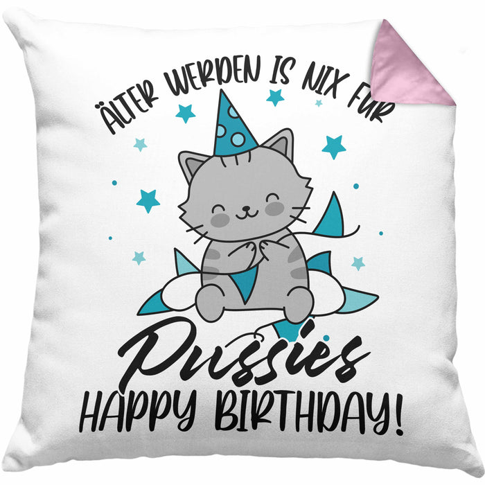 Geburtstag Kissen mit Füllung 40x40 Geschenk Lustiger Spruch Männer Frauen Älter Werden Ist Nichts Für Puss*** Happy Birthday (Grau) Rosa Trendation