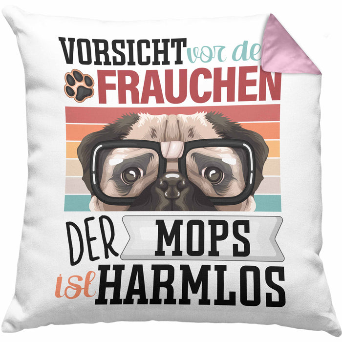 Mops Besitzerin Frauchen Kissen mit Füllung 40x40 Geschenk Lustiger Spruch Geschenkidee Vorsicht Vor Dem Frauchen (Grau) Rosa Trendation