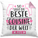 Cousine Kissen mit Füllung 40x40 Geschenk So Sieht Die Beste Cousine Der Welt Aus Geschenkidee (Grau) Rosa Trendation