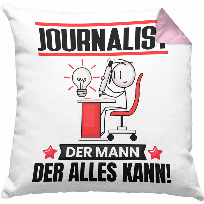 Journalist Kissen mit Füllung 40x40 Geschenk für Journalist Der Mann Der Alles Kann Geschenkidee zum Geburtstag (Grau) Rosa Trendation