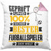Fußballspieler Geschenk Lustiger Spruch für Fußballspieler Geschenkidee Bester Fußballspieler Der WeltKissen mit Füllung 40x40 (Grau) Rosa Trendation