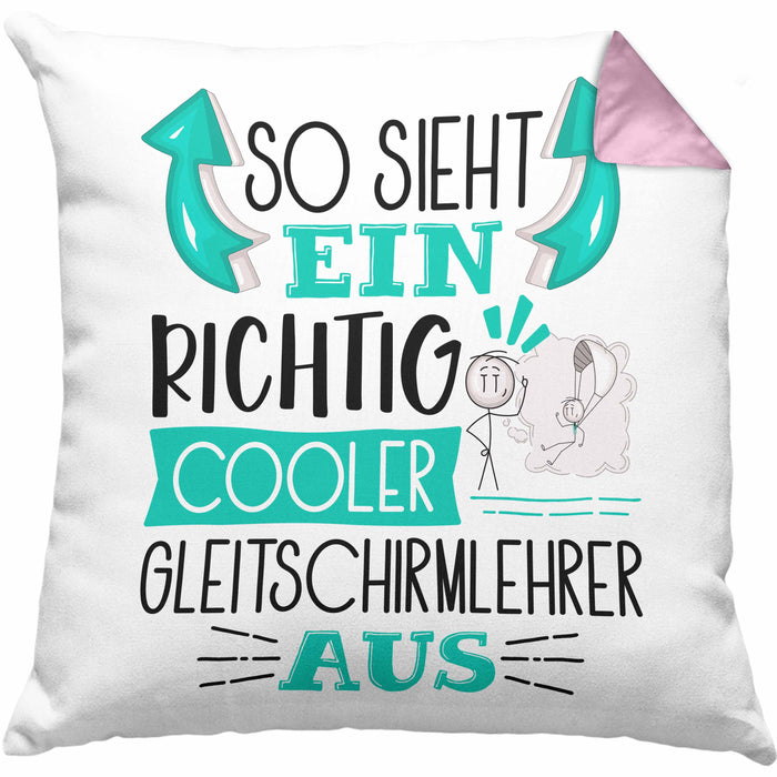 So Sieht Ein Richtig Cooler Gleitschirmlehrer Aus Kissen mit Füllung 40x40 Geschenk für Gleitschirmlehrer Geburtstag Geschenkdiee (Grau) Rosa Trendation