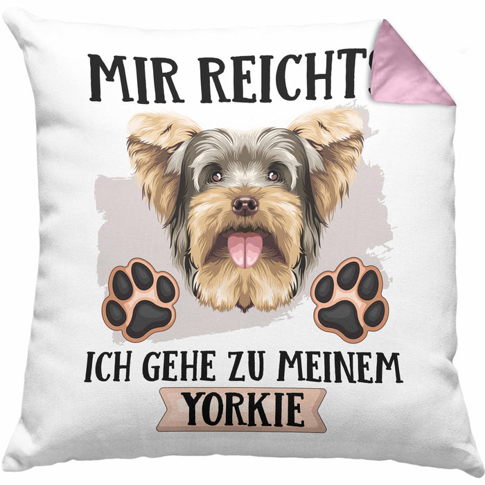 Yorkie Besitzer Kissen mit Füllung 40x40 Geschenk Lustiger Spruch Geschenkidee Mir Reichts Ich Geh Zu Meinem Yorkie (Grau) Rosa Trendation