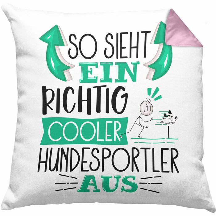 Hundesportler Kissen mit Füllung 40x40 So Sieht Ein Richtig Cooler Hundesportler Aus Geschenk Lustiger Spruch Geschenkidee (Grau) Rosa Trendation