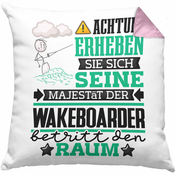 Wakeboarder Geschenk Kissen mit Füllung 40x40 Lustiger Spruch Erheben Sie Sich Der Wakeboarder Betritt den Raum (Grau) Rosa Trendation
