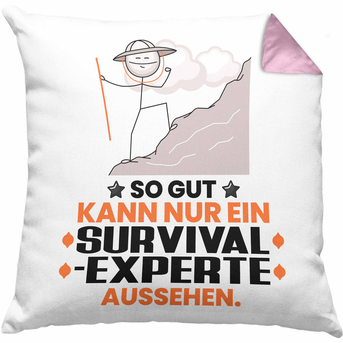 Survival-Experte Geschenk Kissen mit Füllung 40x40 So Gut Kann Nur Ein Survival-Experte Aussehen Geschenkidee (Grau) Rosa Trendation