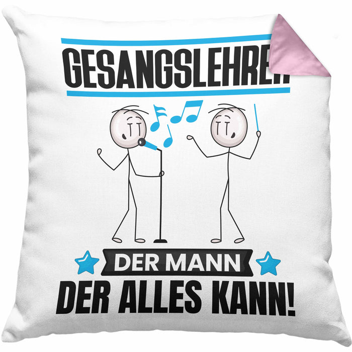 Gesangslehrer Kissen mit Füllung 40x40 Geschenk für Gesangslehrer Der Mann Der Alles Kann Geschenkidee zum Geburtstag (Grau) Rosa Trendation