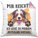 Australian Shepherd Besitzer Kissen mit Füllung 40x40 Geschenk Lustiger Spruch Geschenkidee Mir Reichts Ich Geh Zu Meinem Australian Shepherd (Grau) Rosa Trendation