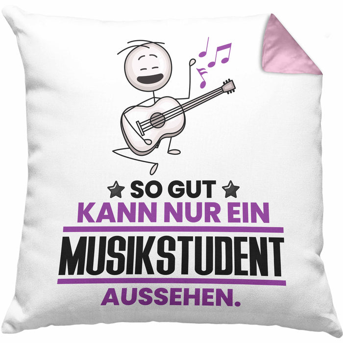 Musikstudent Geschenk Kissen mit Füllung 40x40 So Gut Kann Nur Ein Musikstudent Aussehen Geschenkidee (Grau) Rosa Trendation