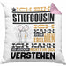 Stiefcousin Geschenk Kaffee-Kissen mit Füllung 40x40 Geschenkidee für Stiefcousin Ich Bin Stiefcousin Ich Kann Es Dir Erklären Jedoch Nicht Für Dich Verstehen Spruch Lustig (Grau) Rosa Trendation