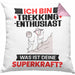 Trekking-Enthusiast Kissen mit Füllung 40x40 Geschenk für Trekking-Enthusiast Geburtstag Lustiger Spruch Was Ist Deine Superkraft (Grau) Rosa Trendation
