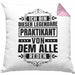 Praktikant Kissen mit Füllung 40x40 Geschenk Lustiger Spruch Ich Bin Dieser Eine Legendäre Praktikant Von Dem Alle Reden (Grau) Rosa Trendation