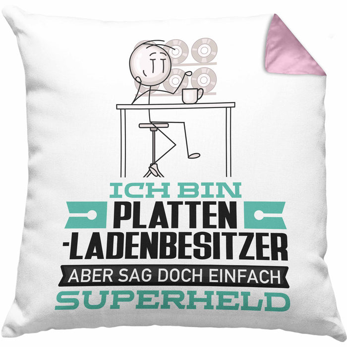 Plattenladenbesitzer Geschenk Kissen mit Füllung 40x40 Ich Bin Plattenladenbesitzer Aber Sag Doch Einfach Superheld Lustige Geschenkdiee für Plattenladenbesitzer (Grau) Rosa Trendation