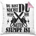Waldarbeiter Geschenk Kissen mit Füllung 40x40 Du Bist Nicht Du Wenn Die Kette Stumpf Ist Holz-Arbeiter Kettensäge (Grau) Rosa Trendation