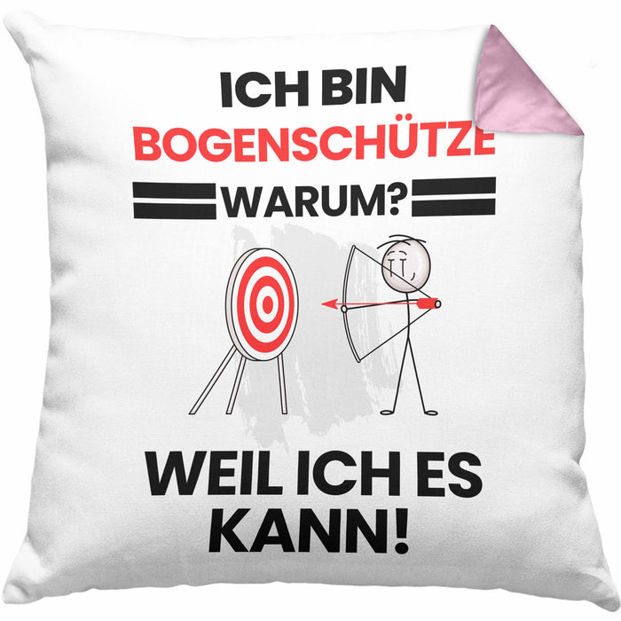 Bogenschütze Geschenk Kissen mit Füllung 40x40 Lustiger Spruch Ich Bin Bogenschütze Warum Weil Ich Es Kann Geschenkidee Bester Bogenschütze Geburtstag (Grau) Rosa Trendation