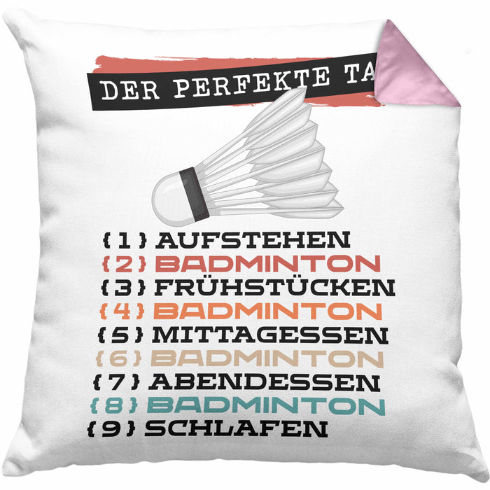 Der tolle Tag Badminton Spieler Kissen mit Füllung 40x40 Geschenk Spruch (Grau) Rosa Trendation