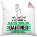 Gärtner Geschenk Kissen mit Füllung 40x40 So Gut Kann Nur Ein Gärtner Aussehen Geschenkidee (Grau) Rosa Trendation