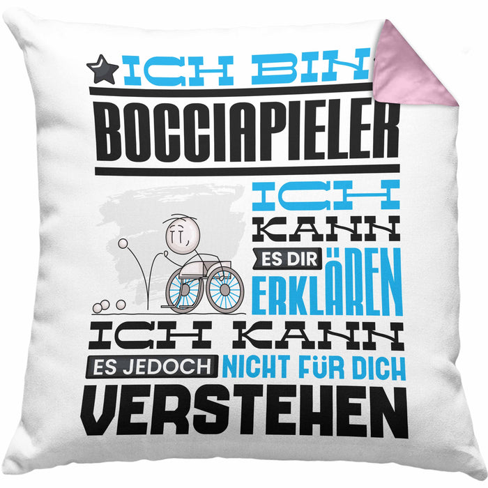 Bocciapieler Geschenk Kaffee-Kissen mit Füllung 40x40 Geschenkidee für Bocciapieler Ich Bin Bocciapieler Ich Kann Es Dir Erklären Jedoch Nicht Für Dich Verstehen Spruch Lustig (Grau) Rosa Trendation