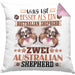 Australian Shepherd Besitzer Kissen mit Füllung 40x40 Geschenk Lustiger Spruch Geschenkidee Was Ist Besser Als Ein Australian Shepherd (Grau) Rosa Trendation