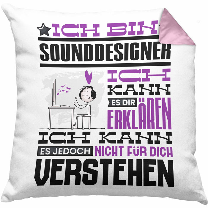 Sounddesigner Geschenk Kissen mit Füllung 40x40 Geschenkidee für Sounddesigner Geburtstag Lustig Ich Bin Sounddesigner Ich Kann Es Dir Erklären Aber Nicht Für Dich Verstehen (Grau) Rosa Trendation