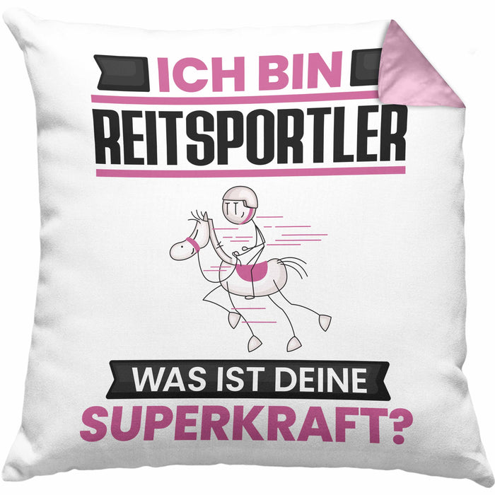 Reitsportler Kissen mit Füllung 40x40 Geschenk für Reitsportler Geburtstag Lustiger Spruch Was Ist Deine Superkraft (Grau) Rosa Trendation