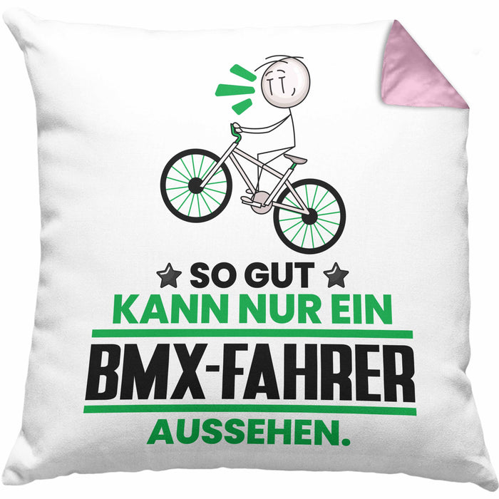 BMX-Fahrer Geschenk Kissen mit Füllung 40x40 So Gut Kann Nur Ein BMX-Fahrer Aussehen Geschenkidee (Grau) Rosa Trendation