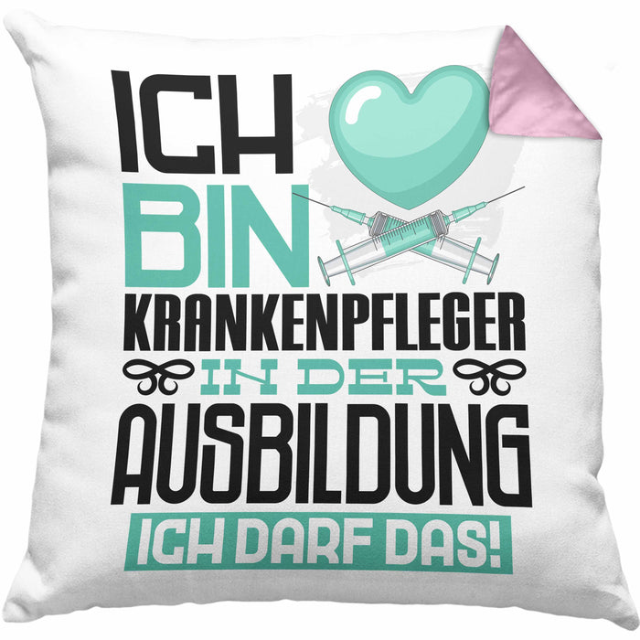 Krankenpfleger Ausbildung Kissen mit Füllung 40x40 Geschenk Ich Bin Krankenpfleger In Der Ausbildung Ich Darf Das Geschenkidee Spruch (Grau) Rosa Trendation
