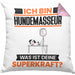 Hundemasseur Kissen mit Füllung 40x40 Geschenk für Hundemasseur Geburtstag Lustiger Spruch Was Ist Deine Superkraft (Grau) Rosa Trendation