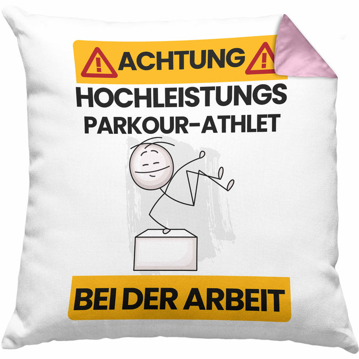 Parkour-Athlet Kissen mit Füllung 40x40 Geschenk Lustiger Spruch Geschenkidee für Parkour-Athlet Achtung Hochleistungs Parkour-Athlet Bei Der Arbeit (Grau) Rosa Trendation