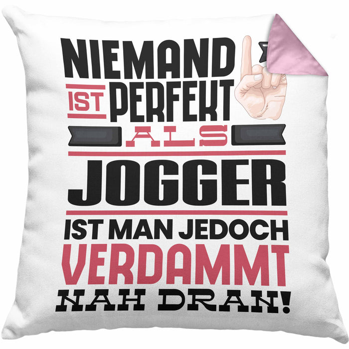 Jogger Geschenk Kissen mit Füllung 40x40 Lustige Geschenkidee für Jogger Geburtstag Niemand Ist Perfekt Aber Als Jogger Ist Man Nah Dran (Grau) Rosa Trendation