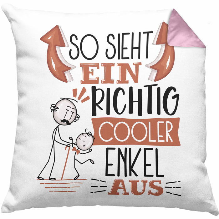 Enkel Kissen mit Füllung 40x40 Geschenk So Sieht Ein RIchtig Cooler Enkel Aus Geschenkidee Lustiger Spruch Geburtstag (Grau) Rosa Trendation