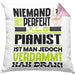 Pianist Geschenk Kissen mit Füllung 40x40 Lustige Geschenkidee für Pianist Geburtstag Niemand Ist Perfekt Aber Als Pianist Ist Man Nah Dran (Grau) Rosa Trendation