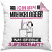 Musikblogger Kissen mit Füllung 40x40 Geschenk für Musikblogger Geburtstag Lustiger Spruch Was Ist Deine Superkraft (Grau) Rosa Trendation