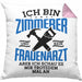 Lustige Kissen mit Füllung 40x40 Geschenk Zimmerer Spruch Geschenkidee (Grau) Rosa Trendation
