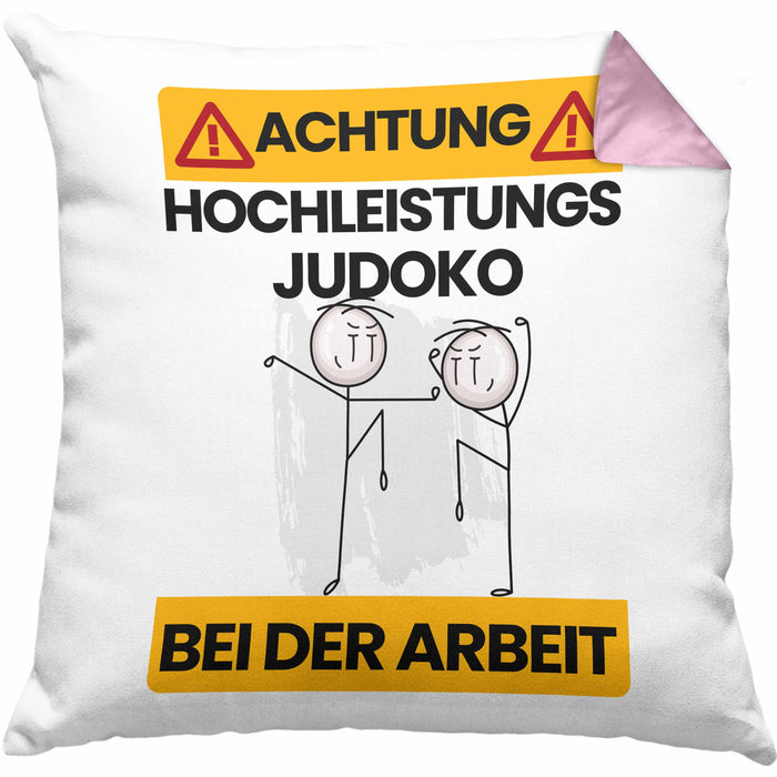 Judoka Kissen mit Füllung 40x40 Geschenk Lustiger Spruch Geschenkidee für Judoka Achtung Hochleistungs Judoka Bei Der Arbeit (Grau) Rosa Trendation