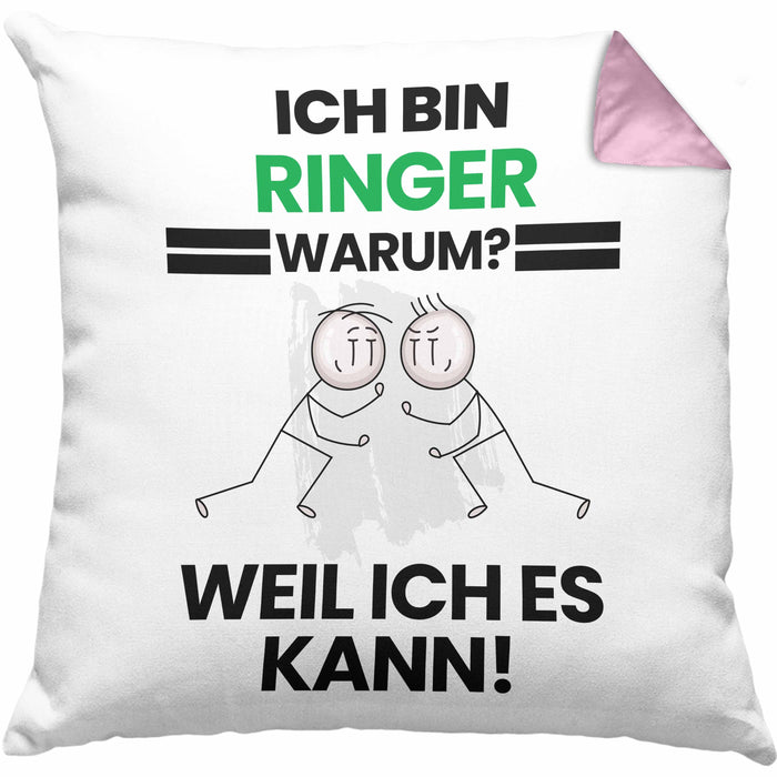 Ringer Geschenk Kissen mit Füllung 40x40 Lustiger Spruch Ich Bin Ringer Warum Weil Ich Es Kann Geschenkidee Bester Ringer Geburtstag (Grau) Rosa Trendation