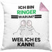 Ringer Geschenk Kissen mit Füllung 40x40 Lustiger Spruch Ich Bin Ringer Warum Weil Ich Es Kann Geschenkidee Bester Ringer Geburtstag (Grau) Rosa Trendation