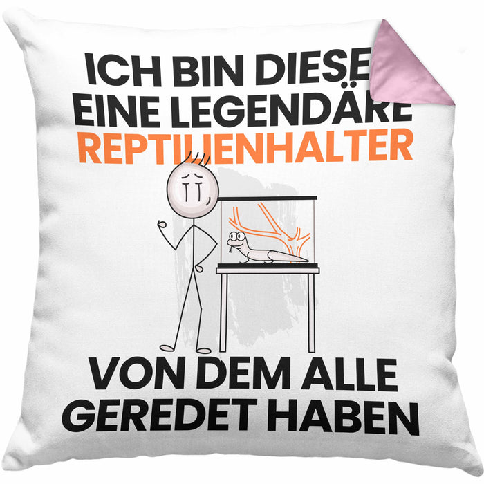 Reptilienhalter Geschenk Kissen mit Füllung 40x40 Lustige Geschenkidee Geburtstag für Reptilienhalter Ich Bin Dieser Legendäre Reptilienhalter Von Dem Alle Geredet Haben (Grau) Rosa Trendation