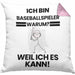 Baseballspieler Geschenk Kissen mit Füllung 40x40 Lustiger Spruch Ich Bin Baseballspieler Warum Weil Ich Es Kann Geschenkidee Bester Baseballspieler Geburtstag (Grau) Rosa Trendation