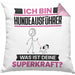 Hundeausführer Kissen mit Füllung 40x40 Geschenk für Hundeausführer Geburtstag Lustiger Spruch Was Ist Deine Superkraft (Grau) Rosa Trendation