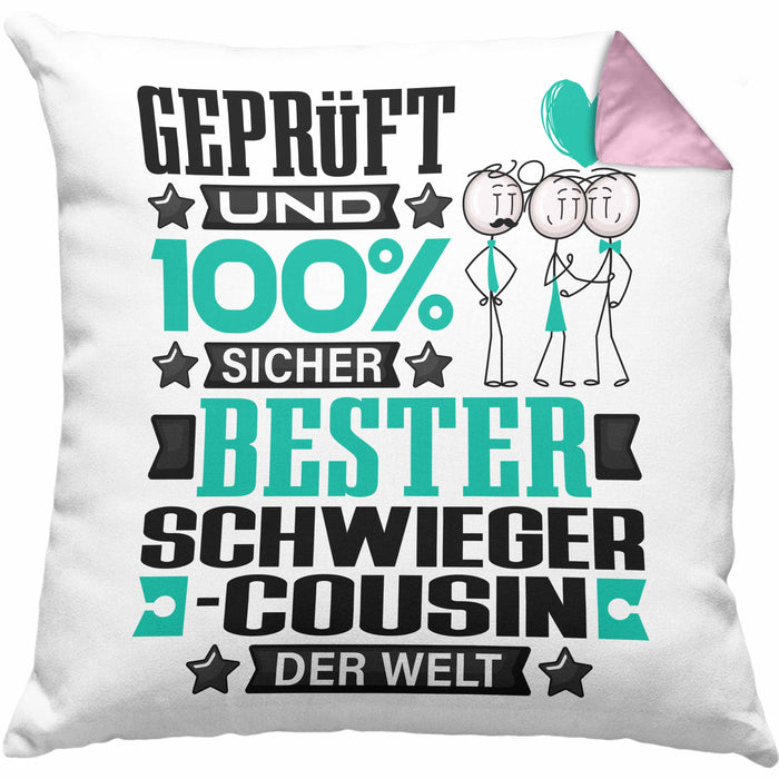Schwiegercousin Geschenk Lustiger Spruch für Schwiegercousin Geschenkidee Bester Schwiegercousin Der WeltKissen mit Füllung 40x40 (Grau) Rosa Trendation