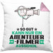 Abenteuerfilmer Geschenk Kissen mit Füllung 40x40 So Gut Kann Nur Ein Abenteuerfilmer Aussehen Geschenkidee (Grau) Rosa Trendation
