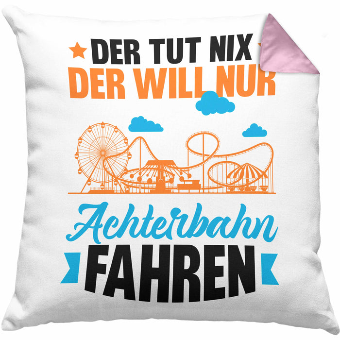Achterbahn Kissen mit Füllung 40x40 Geschenk Der Tut Nix Der Will Nur Achterbahn Fahren Geschenkidee Erlebnispark (Grau) Rosa Trendation
