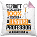 Professor Geschenk Lustiger Spruch für Professor Geschenkidee Bester Professor Der WeltKissen mit Füllung 40x40 (Grau) Rosa Trendation