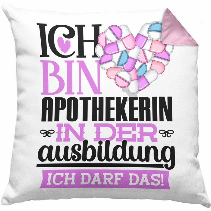 Apothekerin Ausbildung Start Geschenk Kissen mit Füllung 40x40 Ich Bin Apothekerin In Der Ausbildung Ich Darf Das Geschenkidee (Grau) Rosa Trendation