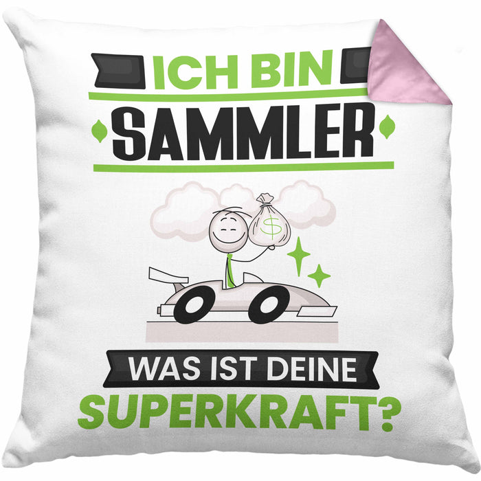 Sammler Kissen mit Füllung 40x40 Geschenk für Sammler Geburtstag Lustiger Spruch Was Ist Deine Superkraft (Grau) Rosa Trendation